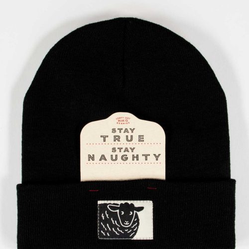 Stay True. Stay Naughty. Beanie